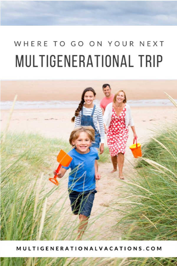 Multigen Family Beach-Multigenerational Vacations