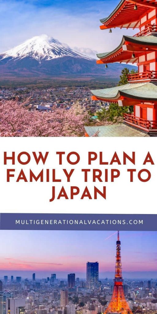 How to Plan a Family Trip to Japan