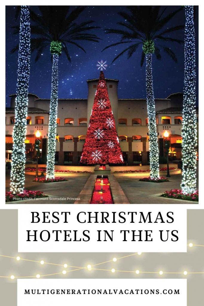 Best Christmas Hotels in the US for Families