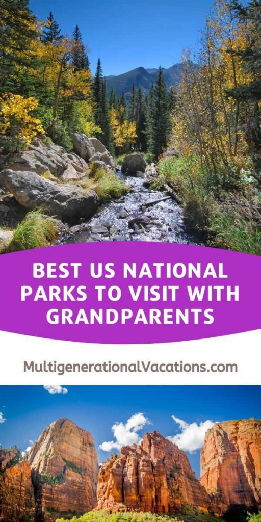 Best US National Parks to Visit with Grandparents-Multigenerational Vacations