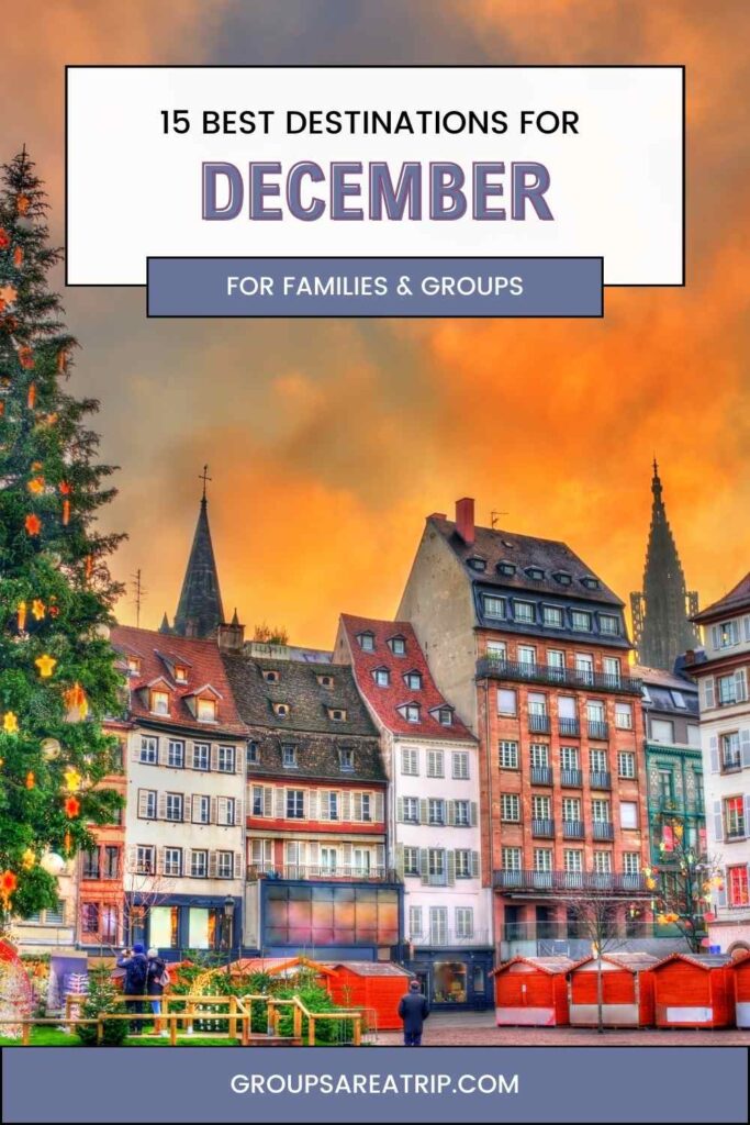 15 Best Destinations for December Travel