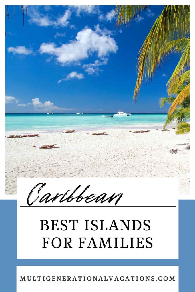 Caribbean best islands for families