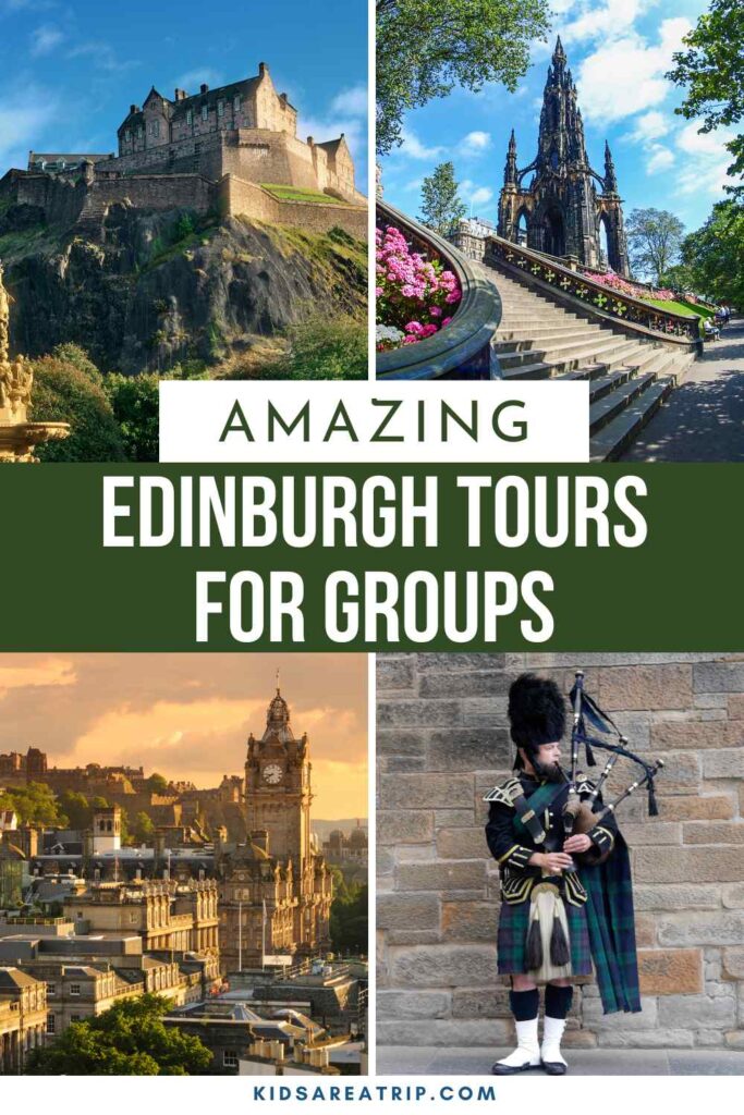 Amazing Edinburgh Tours for Groups