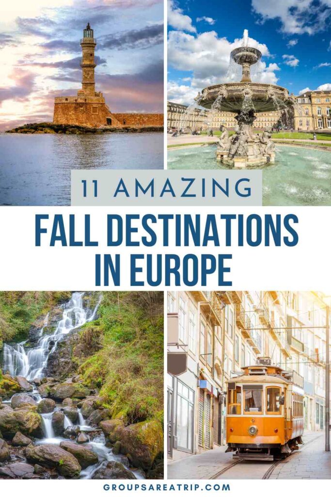 Best Fall Destinations in Europe - Groups Are A Trip